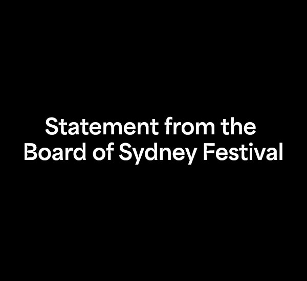 Statement from the Board of Sydney Festival