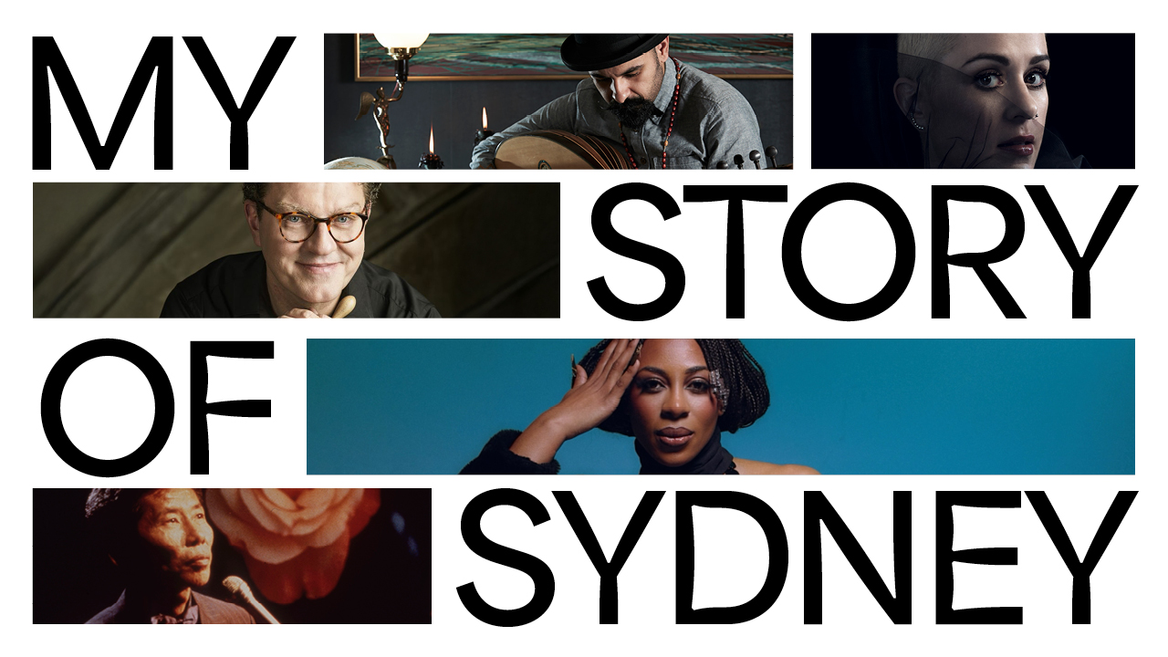 Sydney Stories: Sydney Festival artists share their favourite memories of our city 